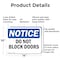 Signmission Do Not Block Doors, 14 in W x Rectangle, Aluminum OS-2PACK-NS-A-1014-L-11078 - alternate 4